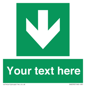 Safe condition Custom arrow down sign